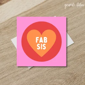 Fab Sister Card